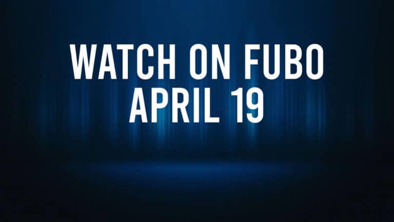 How to Watch All of Today’s Sports on Fubo – April 19
